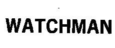 WATCHMAN