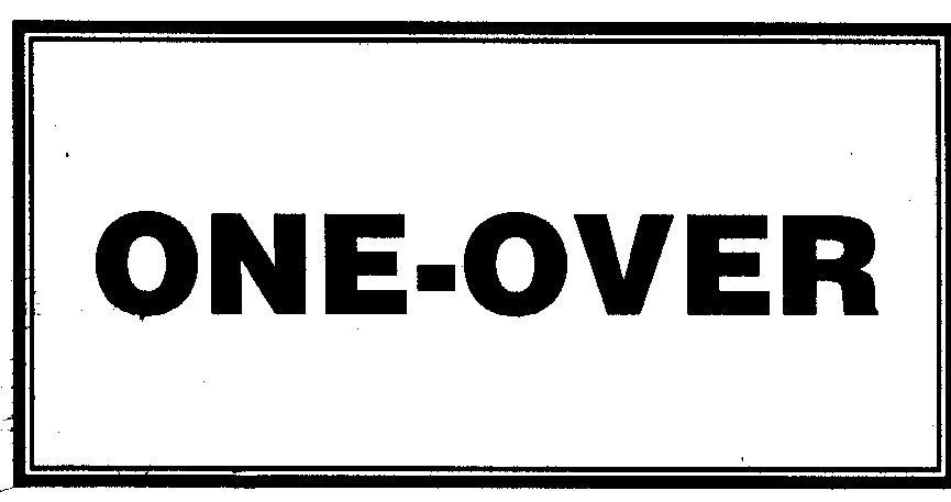 ONE-OVER  ONE OVER