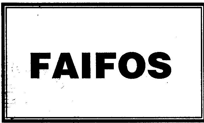 FAIFOS  FAIFOS