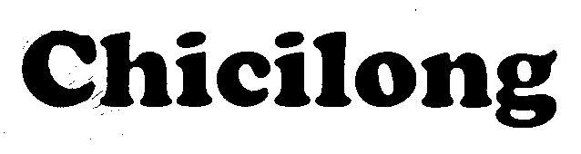 Chicilong