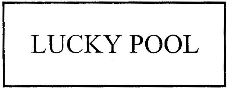 LUCKY POOL