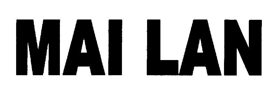 MAI LAN