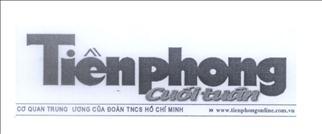 Tiềnphong Cuối tuần Cơ quan Trung ương của Đoàn TNCS Hồ Chí Minh www.tienphongonline.com.vn