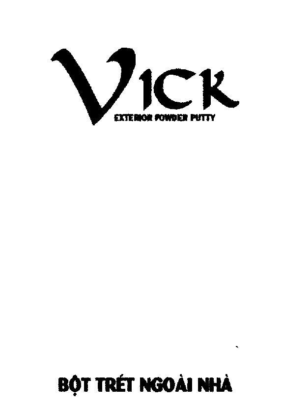 VICK EXTERIOR POWDER PUTTY bột trét ngoài nhà
