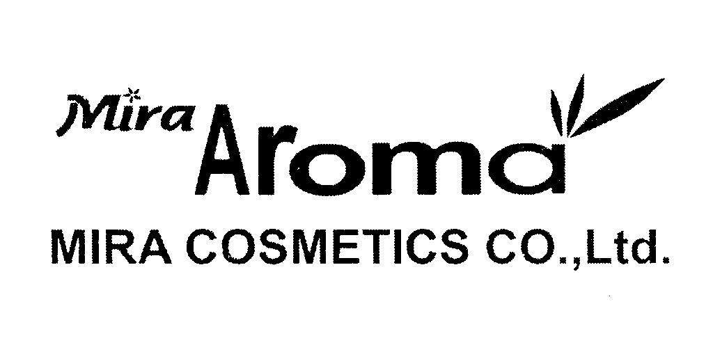 Mira Aroma MIRA COSMETICS CO., Ltd.