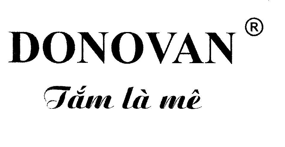 DONOVAN Tắm là mê