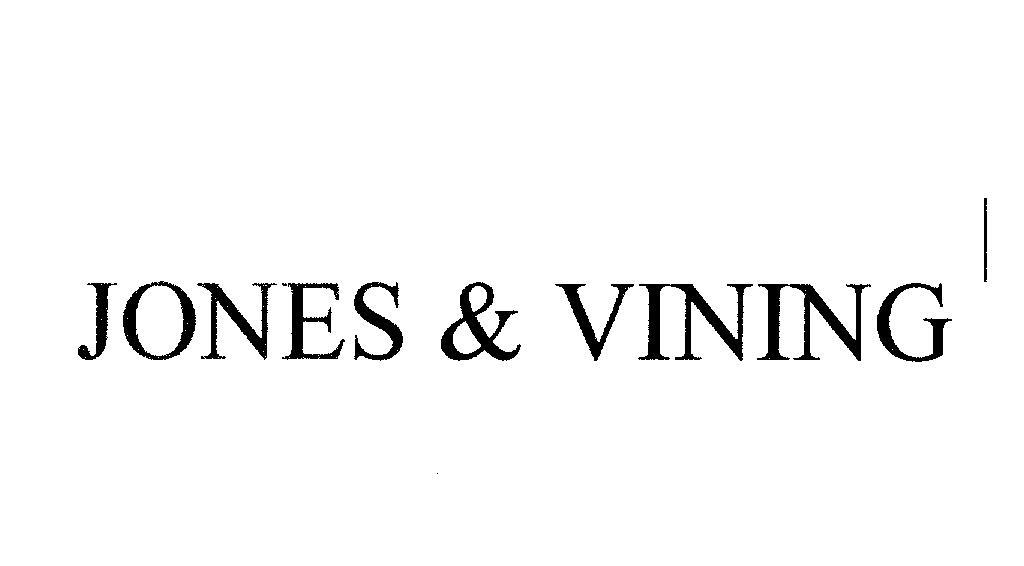 JONES & VINING