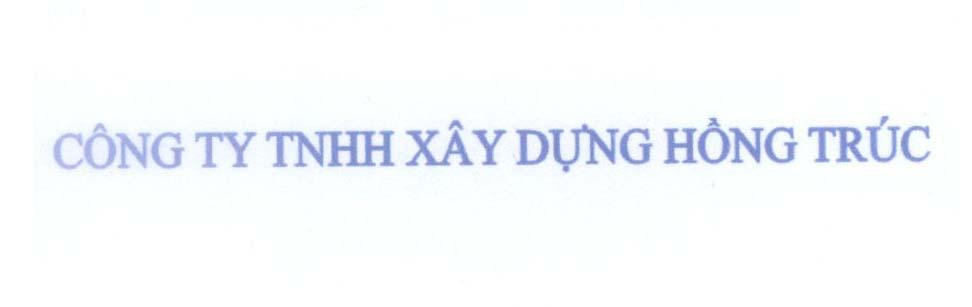 Công Ty TNHH Xây Dựng Hồng Trúc