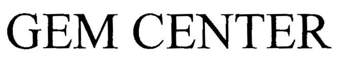 GEM CENTER