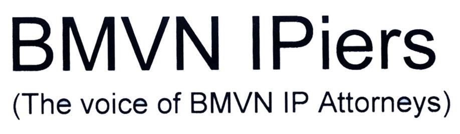 BMVN IPiers (The voice of BMVN IP Attorneys)