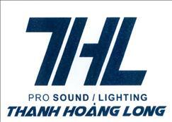 THL PRO SOUND / LIGHTING THANH HOÀNG LONG