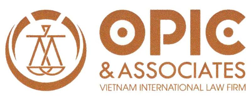 OPIC & ASSOCIATES VIETNAM INTERNATIONAL LAW FIRM O
