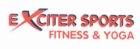 EXCITER SPORTS FITNESS & YOGA