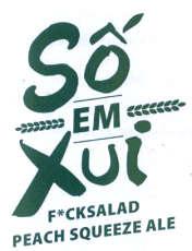 Số Em Xui F*CK SALAD PEACH SQUEEZE ALE
