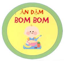 Ăn Dặm BOM BOM