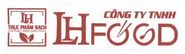 CÔNG TY TNHH LH FOOD L H Thực Phẩm Sạch Cho Cuộc Sống Hạnh Phúc