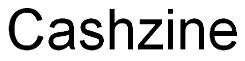 Cashzine