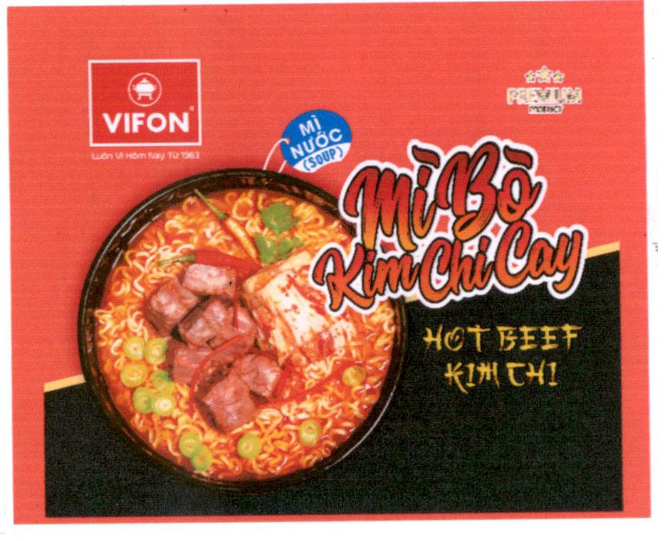 Mì Bò Kim Chi Cay VIFON Mì Nước (SOUP) HOT BEEF KIM CHI PREMIUM PRODUCT Luôn Vì Hôm Nay Từ 1963