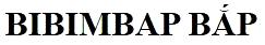 BIBIMBAP Bắp