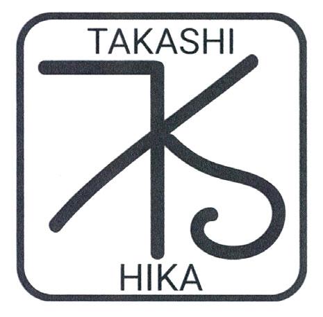 TAKASHI HIKA