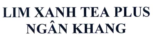 LIM XANH TEA PLUS NGÂN KHANG