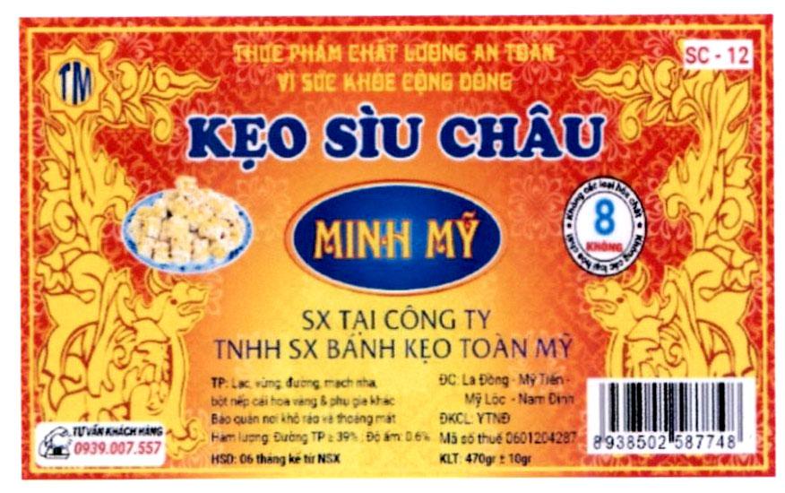 Kẹo Sìu Châu TM SX Tại Công Ty TNHH SX Bánh Kẹo Toàn Mỹ Thực Phẩm Chất Lượng An Toàn Vì Sức Khỏe Cộng Đồng 8 Không Không các loại hóa chất