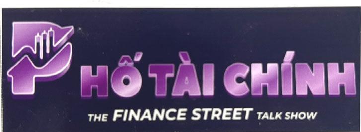 Phố Tài Chính THE FINANCE STREET TALK SHOW