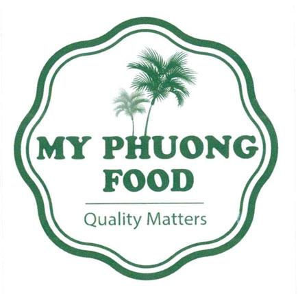 MY PHUONG FOOD Quality Matters