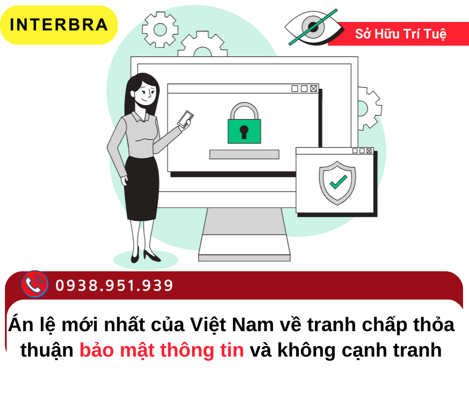 Án lệ mới nhất của Việt Nam về tranh chấp thỏa thuận bảo mật thông tin và không cạnh tranh