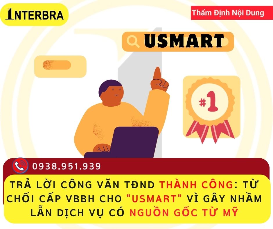 Trả Lời Công Văn TĐND Thành Công: Từ Chối Cấp VBBH Cho USMART Vì Gây Nhầm Lẫn Dịch Vụ Có Nguồn Gốc Từ Mỹ