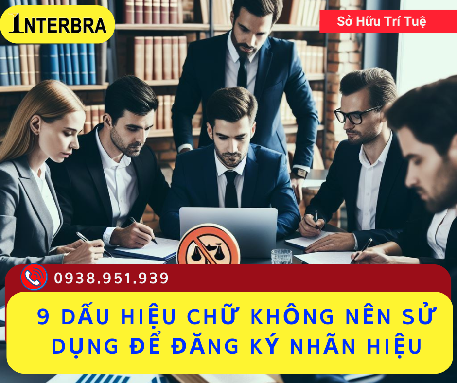 09 Dấu Hiệu Chữ Không Nên Sử Dụng Để Đăng Ký Nhãn Hiệu