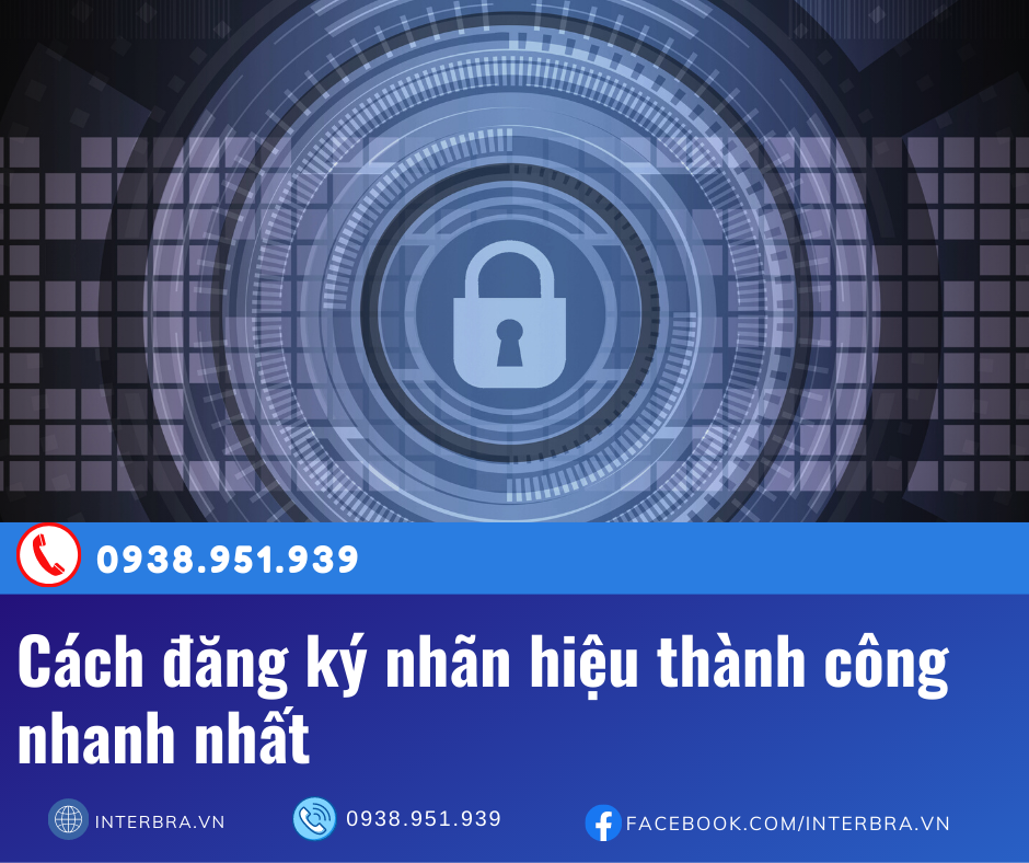 Cách đăng ký nhãn hiệu thành công nhanh nhất