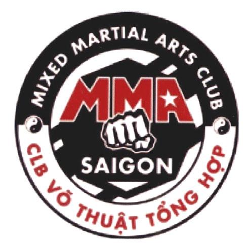MMA SAIGON MIXED MARTIAL ARTS CLUB CLB VÕ THUẬT TỔNG HỢP