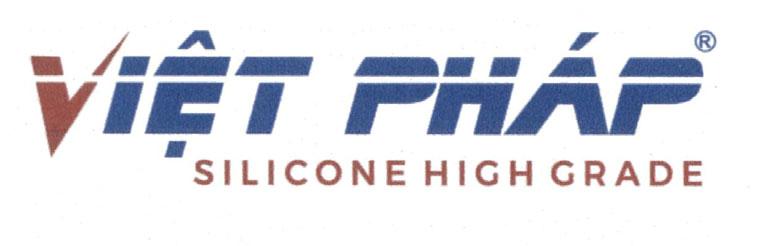 VIỆT PHÁP SILICONE HIGH GRADE