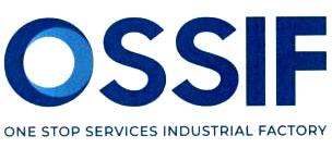 OSSIF ONE STOP SERVICES INDUSTRIAL FACTORY