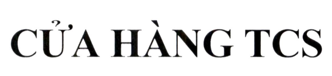 CỬA HÀNG TCS