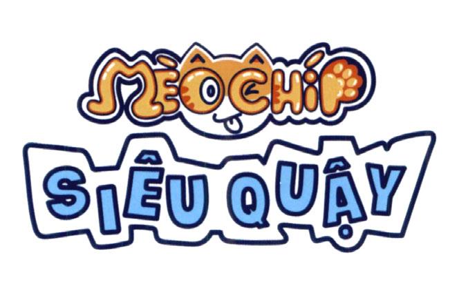 MÈO CHÍP SIÊU QUẬY