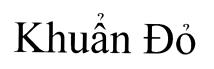 Khuẩn Đỏ