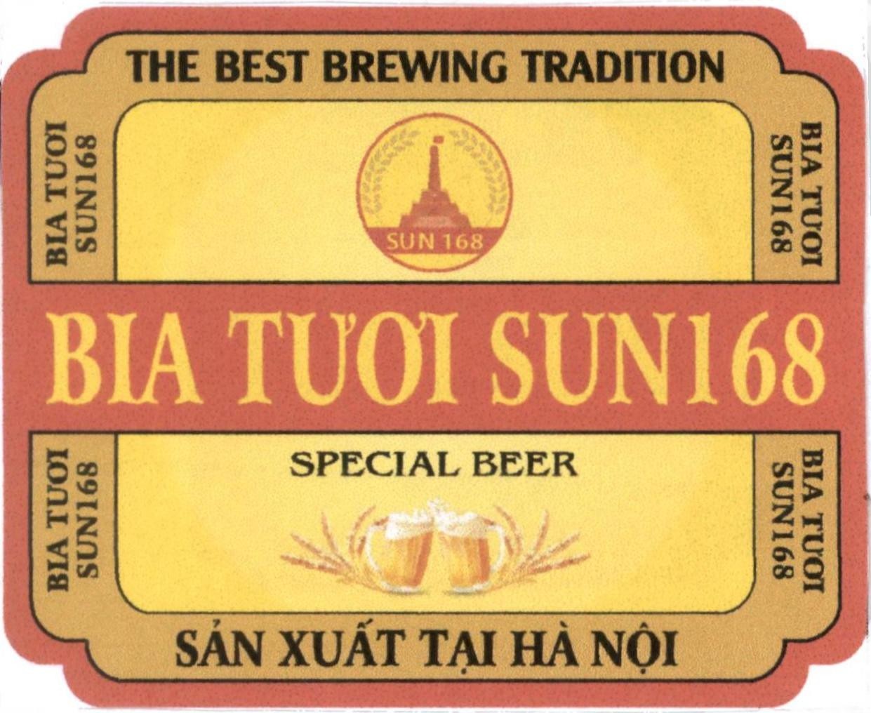 BIA TƯƠI SUN168 SPECIAL BEER SẢN XUẤT TẠI HÀ NỘI THE BEST BREWING TRADITION SUN 168 BIA TƯƠI SUN168