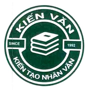 KIẾN VĂN SINCE 1992 KIẾN TẠO NHÂN VĂN