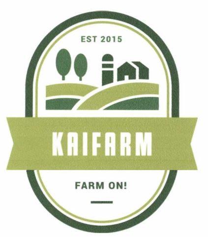 KAIFARM FARM ON! EST 2015