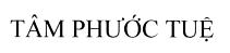 TÂM PHƯỚC TUỆ