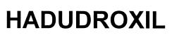 HADUDROXIL