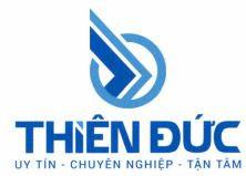 THIÊN ĐỨC UY TÍN - CHUYÊN NGHIỆP - TẬN TÂM