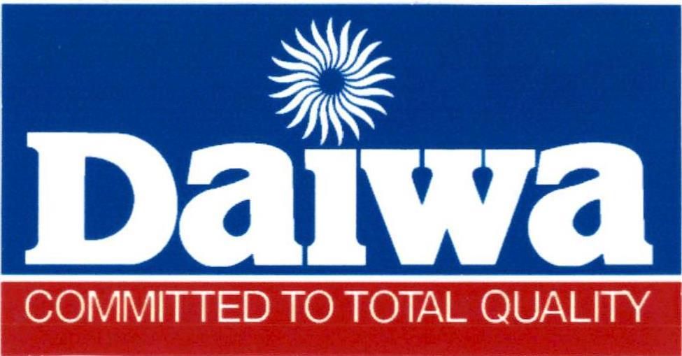 Daiwa COMMITTED TO TOTAL QUALITY